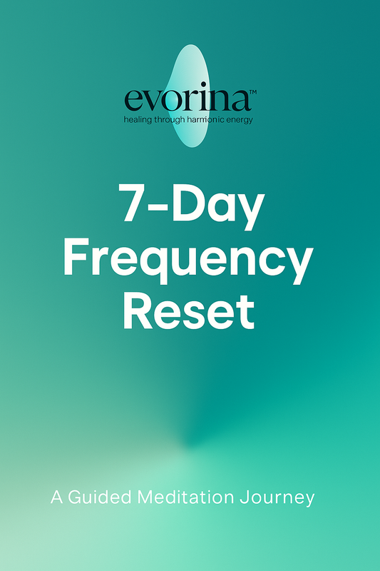Evorina™ 7-Day Guided Frequency Journey